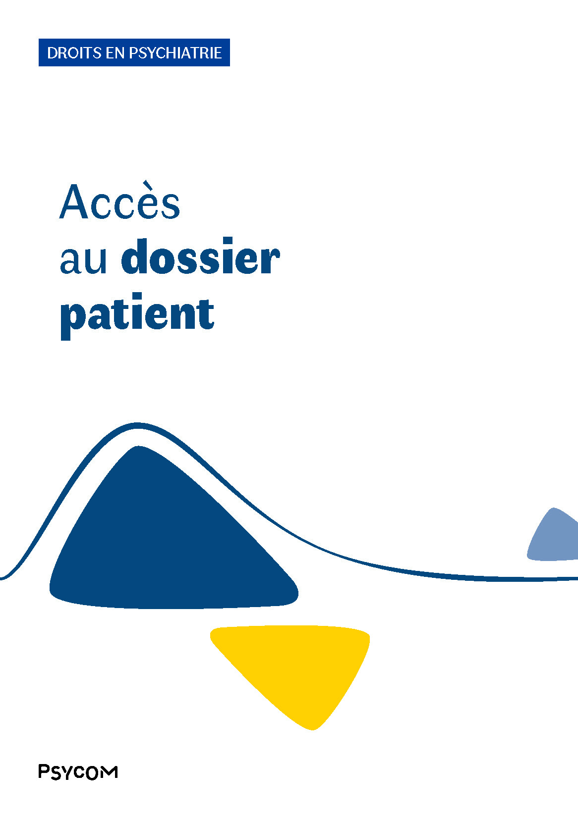 PSYCOM_Brochures-A5_DP_Acces_au_dossier_patient_oct2024